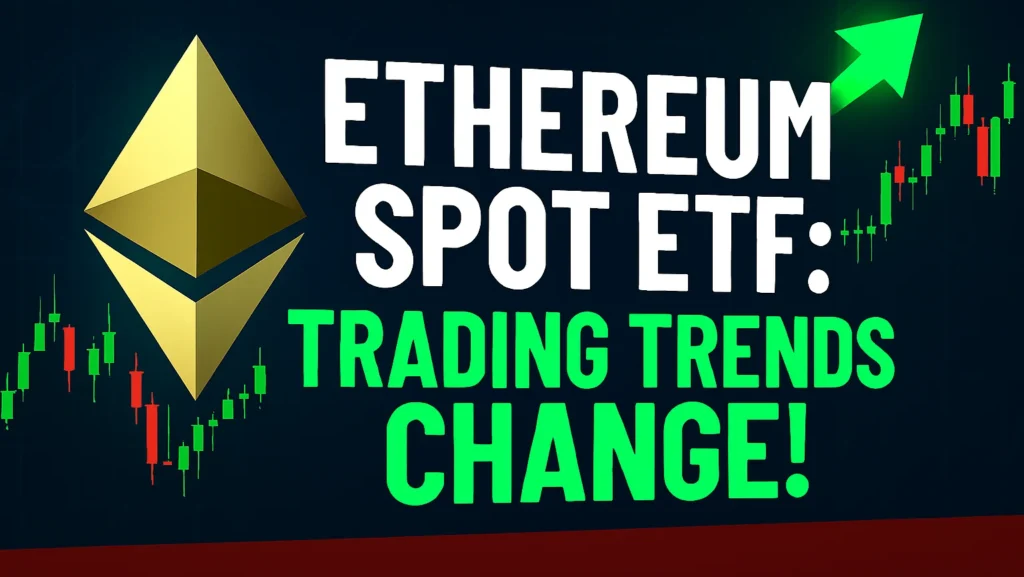 Ethereum Spot ETF